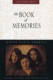 The Book of Memories (Jewish Latin America) by 