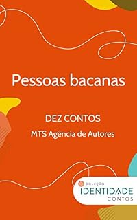 Livro Pessoas bacanas: Dez contos - MTS Agência de Autores