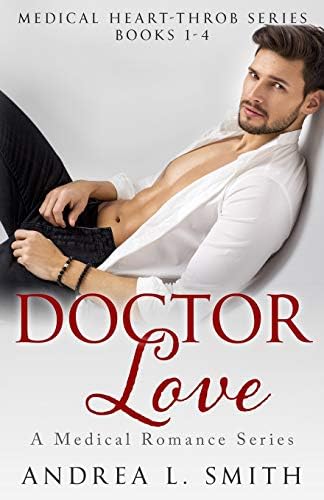 Doctor Love: A Secret Baby Accidental Pregnancy Instalove Collection: A Medical Romance Series Books 1-4 (Steamy Anthologies Book 1)