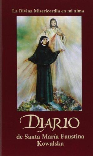 Diario de Santa Mari-a Faustina Kowalska by Kowalska, Maria Faustina (2005) Paperback