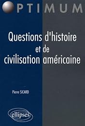 Questions d'histoire et de civilisation américaine
