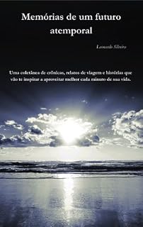 Livro Memórias de um futuro atemporal