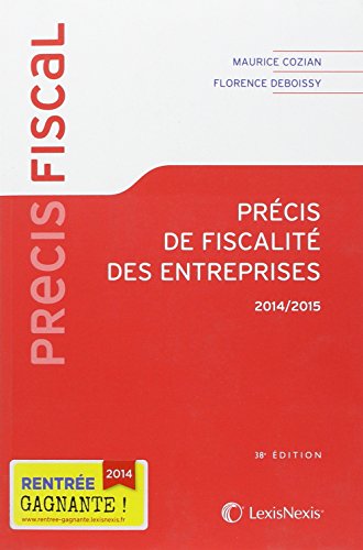 Précis de fiscalité des entreprises, 2014-2015