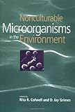 Nonculturable Microorganisms in the Environment, Grimes, D. Jay, 1555811965