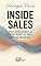 Livro Inside Sales – A Nova Inteligência de Vendas Remotas: Como Pensar, Atuar e Lucrar no Novo Ecossistema Comercial Digital (Business Essential)