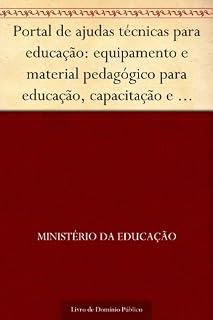 Portal de ajudas técnicas para educação: equipamento e material pedagógico para educação capacitação e recreação da pessoa com deficiência física: recursos pedagógicos adaptados