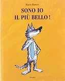 Sono io il più bello! by 