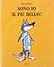 Sono io il più bello! by 