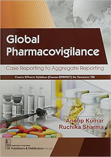 GLOBAL PHARMACOVIGILANCE CASE REPORTING TO AGGREGATE REPORTING (PB 2021)