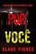 Livro Por Você (Série Morgan Cross: Thriller de Suspense do FBI — Livro Um)