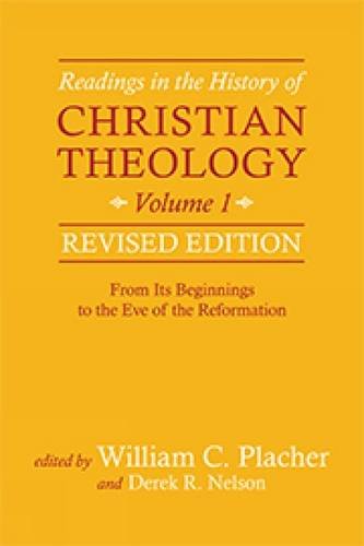 Readings in the history of christian theology, volume 1…