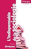 L'indispensable de la sociologie by 