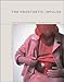 The Prosthetic Impulse: From a Posthuman Present to a Biocultural Future