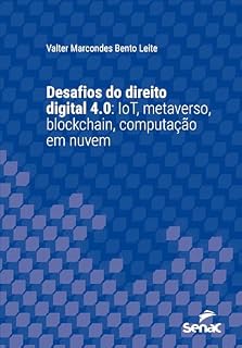 Livro Desafios do direito digital 4.0: IoT, metaverso, blockchain, computação em nuvem (Série Universitária)