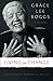 Living for Change by Grace Boggs