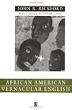 African American Vernacular English: Features, Evolution, Educational Implications