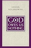 God Owes Us Nothing: A Brief Remark on Pascal's Religion and on the Spirit of Jansenism