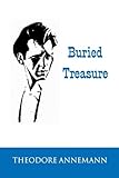Buried Treasure by Theodore Annemann