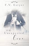 An unexpected love (French Edition) by 