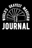 World's Okayest Magician Journal by Macro Zone Journals
