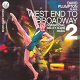 West End to Broadway Vol. 2 CD