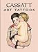 Cassatt Art Tattoos (Dover Tattoos)