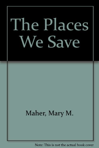 The places we save