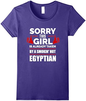 Womens Sorry This Girl is Taken by a Smoking Hot Egyptian T-shirt Small Purple