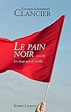 Le Pain noir - Tome 3 (French Edition) by 