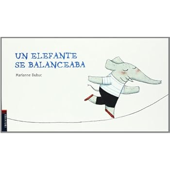 Un elefante se balanceaba (Luciérnaga) Un elefante se balanceaba (Luciérnaga)
