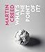 Martin Creed: What's the Point of It? by 