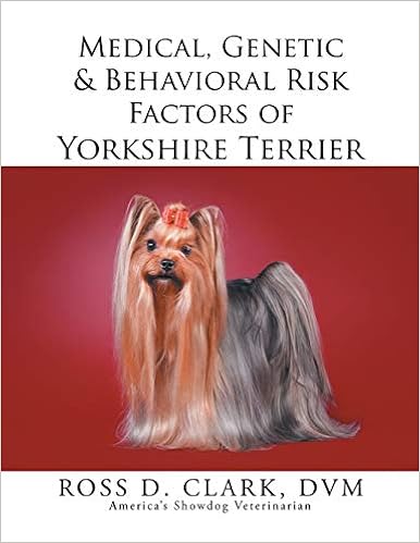 Medical, Genetic & Behavioral Risk Factors of Yorkshire Terrier �y�[�p�[�o�b�N - 2014/6/13