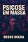 Livro Psicose em Massa