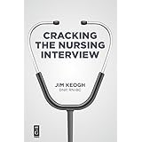 Cracking the Nursing Interview