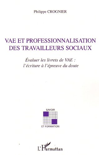 VAE et professionnalisation des travailleurs sociaux