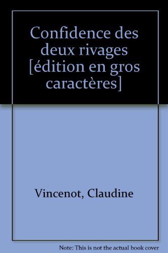 Confidences des deux rivages