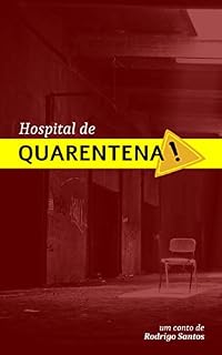 Livro Hospital de Quarentena