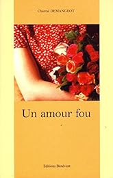 Un  amour fou
