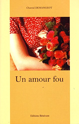 Un  amour fou