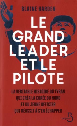 Le  Grand Leader et le pilote