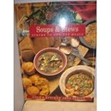 Soups and Stews: Stocks to One-Pot Meals (Cole's Kitchen Arts) by