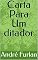 Livro Carta Para Um ditador