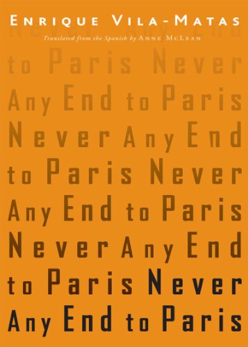 "Never Any End to Paris" av Enrique Vila-matas