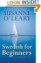 Swedish for Beginners- a novel (contemporary fiction set in Sweden)