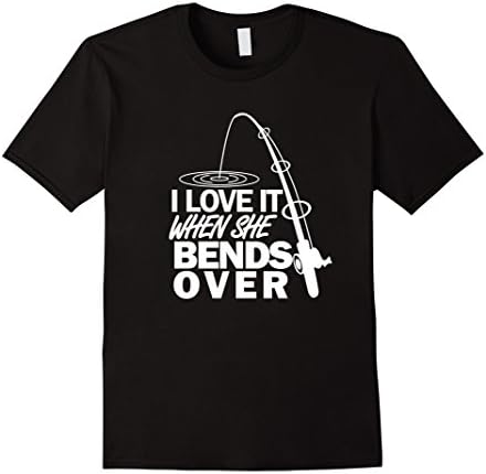 Mens I Love It When She Bends Over - Funny Fishing T-Shirt Medium Black