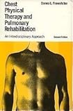 Chest Physical Therapy and Pulmonary Rehabilitation, , 0815133332