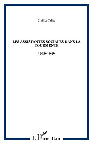 Les  assistantes sociales dans la tourmente