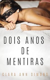 Livro Dois anos de mentiras