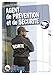 Agent de Prévention et de Sécurité A.P.S. : Formation initiale by 