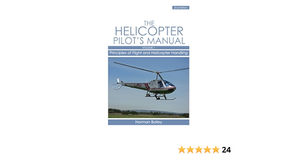 爆売り The Helicopter Handling Helicopter And Flight Of Principles Manual Pilot S その他